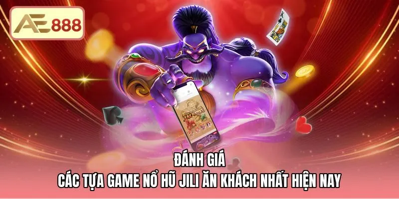 Bảng thông số kỹ thuật các tựa game nổ hũ JILI